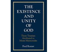 Fred Rosner Existence and Unity of God (Copertina rigida)