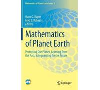 Fred S. Roberts Mathematics of Planet Earth (Copertina rigida)