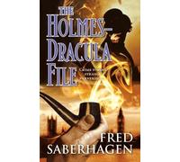 Fred Saberhagen The Holmes-Dracula File (Tascabile) Dracula