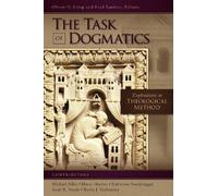 Fred Sanders The Task of Dogmatics (Tascabile)
