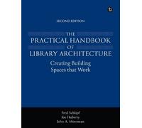Fred Schlipf Joe Huberty John The Practical Handbook of Library Ar (Tascabile)