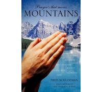 Fred Schloeman Prayer's that moves Mountains (Tascabile)