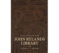Fred Schurink Bulletin of the John Rylands Library 101/1 (Tascabile)