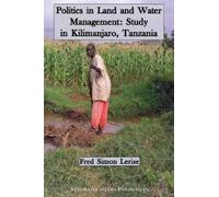 Fred Simon Lerise Politics in Land and Water Management (Tascabile)