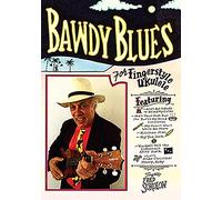 Fred Sokolow - Bawdy Blues For Fingerstyle Ukulele