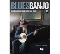Blues Banjo: Lessons, Licks, Riffs, Songs & More [Lingua inglese]