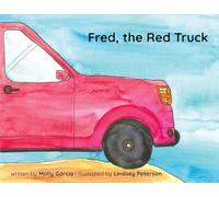Fred, the Red Truck