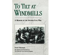 Fred Thomas To Tilt at Windmills (Tascabile)