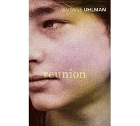 Fred Uhlman Reunion (Tascabile)
