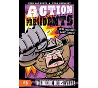 Fred Van Lente Action Presidents #3 (Copertina rigida) Action Presidents