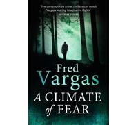 Fred Vargas A Climate of Fear (Tascabile) Commissaire Adamsberg