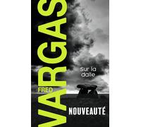 Fred Vargas Sur la dalle: Roman policier (Tascabile)