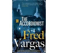 Fred Vargas The Accordionist (Tascabile) Three Evangelists
