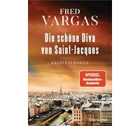 Fred Vargas Tob Die schöne Diva von Saint-Jacques: Kriminalroman (Ko (Tascabile)