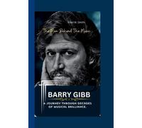 Fred W Smith Barry Gibb (Tascabile)