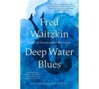 Fred Waitzkin Deep Water Blues (Tascabile)