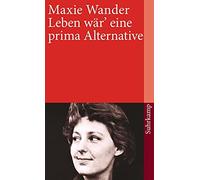 Fred Wander Max Leben wär eine prima Alternative: Tagebücher und Bri (Tascabile)