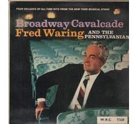 Fred Waring And The Pennsylvanians - Broadway Cavalcade