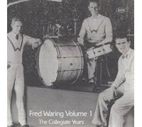 Fred Waring - Collegiate Years 1