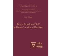 Fred Wilson Body, Mind and Self in Hume’s Critical Realism (Copertina rigida)