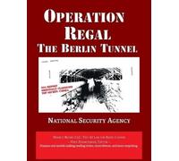 Fred Zimmerman National Security Agency Operation REGAL (Tascabile)