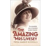 Freda Marnie Nicholls The Amazing Mrs Livesey (Tascabile)