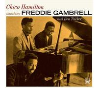 Freddie Gambrell - Chico Hamilton Introduces