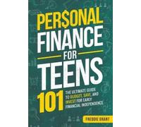 Freddie Grant Personal Finance for Teens 101 (Tascabile)