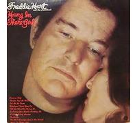 FREDDIE HART - FREDDIE HART - hang in there girl CAPITOL 11296 (LP vinyl record)