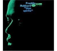 Freddie Hubbard - Blue Spirits
