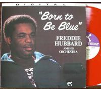 Freddie Hubbard - Born to Be Blue (CD 2312. 134)