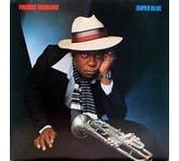 Freddie Hubbard - Freddie Hubbard - Super Blue - CBS