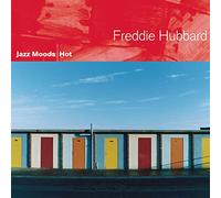 Freddie Hubbard - Hot