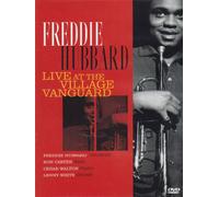 Freddie Hubbard - Live at the Village Vanguard (+booklet)