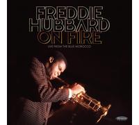 Freddie Hubbard - On Fire: Live from the Blue Morocco [2CD] NUOVO
