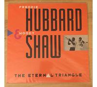 Freddie Hubbard & Woody Shaw - Eternal Triangle