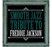 freddie jackson smooth jazz tribute-Import USA