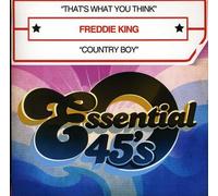 Freddie King - That's What You Think/Country Boy