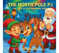 Freddie Lane The North Pole P.I (Tascabile)