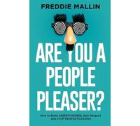 Freddie Mallin Are You a People-Pleaser? (Tascabile)