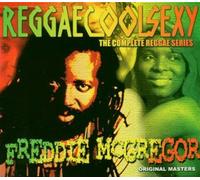 Freddie Mcgregor - Reggaecoolsexy Vol.3