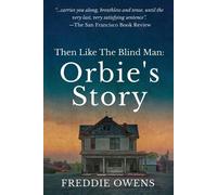 Freddie Owens Then Like The Blind Man (Tascabile)