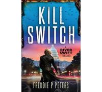 Freddie P Peters Kill Switch (Tascabile)