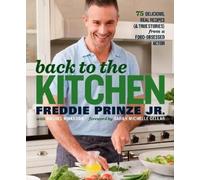 Freddie Prinze, Jr. Rachel Wharton Back to the Kitchen (Copertina rigida)