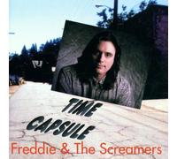 Freddie & the Screamers - Time Capsule