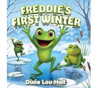 Freddie's First Winter