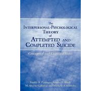 Freddy A. Paniagua Sand The Interpersonal-Psychological Theory of A (Tascabile)