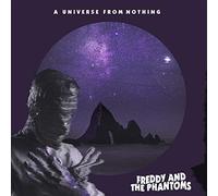 FREDDY AND THE PHANT - A UNIVERSE FROM NOTHING - Vinyl Record - F72z