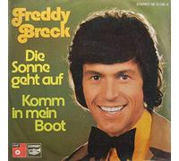 Freddy Breck - Die Sonne Geht Auf / Komm In Mein Boot - BASF - 06 12129-6, Cornet - 06 12129-6