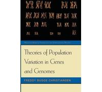 Freddy Bugge Chr Theories of Population Variation in Genes an (Copertina rigida)